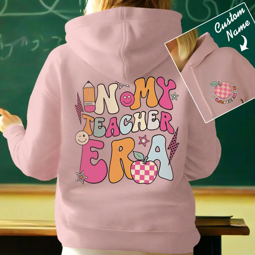 Personalized In My Teacher Era Hooded Sweatshirt Teacher Custom Name Hooded Sweatshirt Back to School