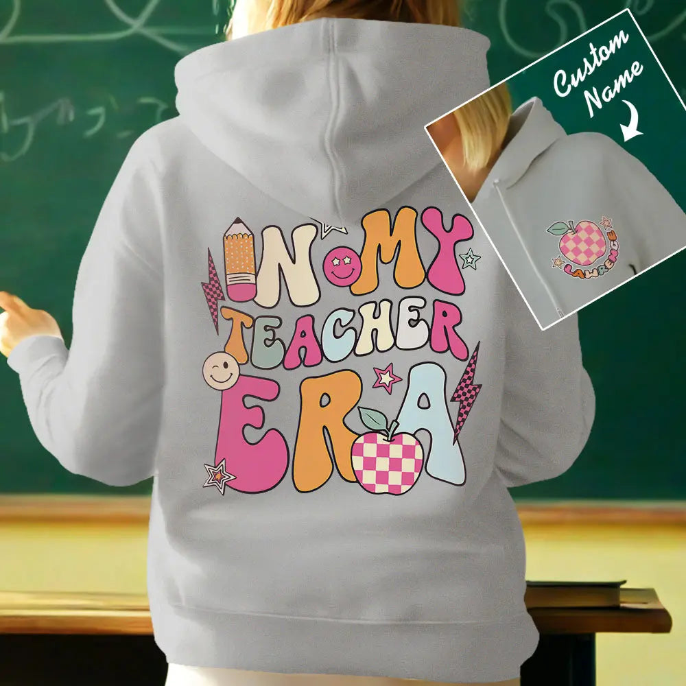 Personalized In My Teacher Era Hooded Sweatshirt Teacher Custom Name Hooded Sweatshirt Back to School