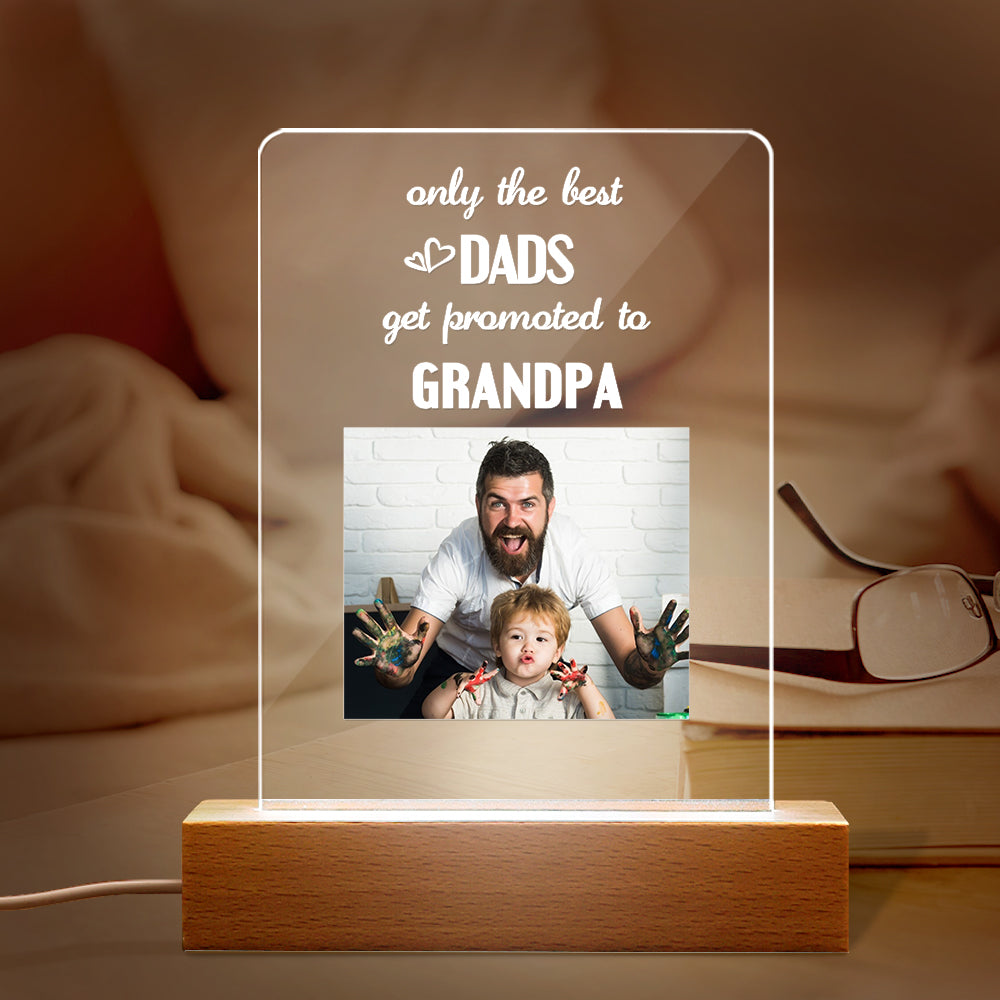 Father's Day Gift Custom Photo Night Light Only the Best Dads Get Promoted to Grandpa