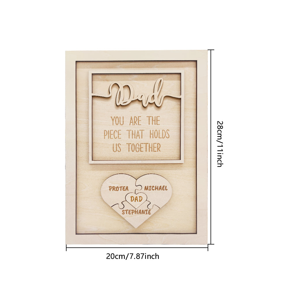 Personalized Puzzle Plaque Dad You Are the Piece That Holds Us Together Father's Day Gift