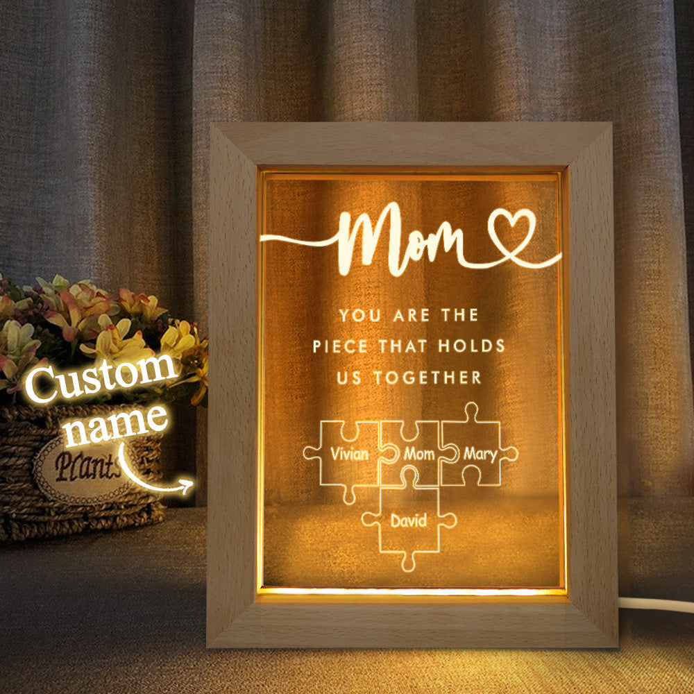 Personalized Mom You Are the Piece that Holds Us Together Acrylic Night Light for Mom