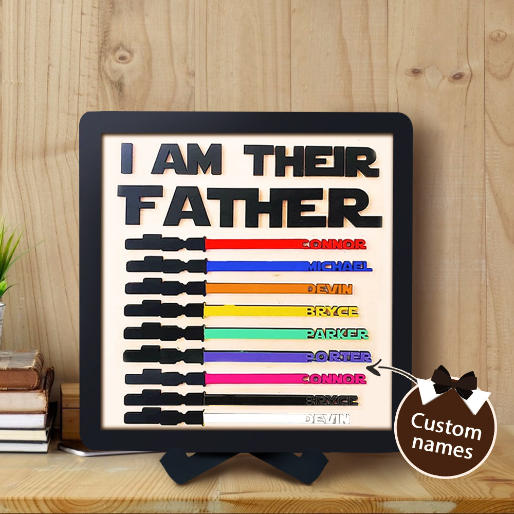 Custom Name Light Saber I AM THEIR FATHER Wooden Sign for Father's Day Gifts